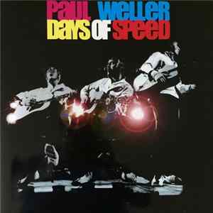 Download Paul Weller - Days Of Speed