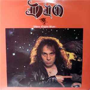 Download Dio - Where Eagles Blare
