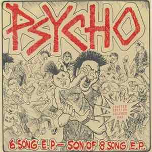 Download Psycho - 6 Song E.P. - Son Of 8 Song E.P.