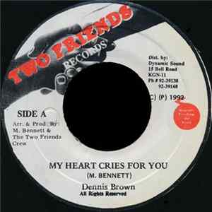 Download Dennis Brown - My Heart Cries For You