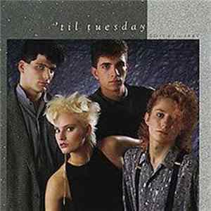 Download 'Til Tuesday - Voices Carry