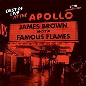 Download James Brown - Best Of Live At The Apollo : 50th Anniversary