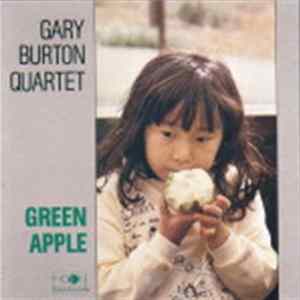 Download Gary Burton Quartet - Green Apple