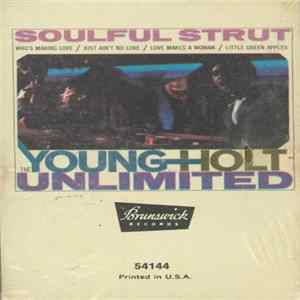 Download The Young-Holt Unlimited - Soulful Strut