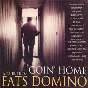 Download Various - Goin' Home-A Tribute To Fats Domino