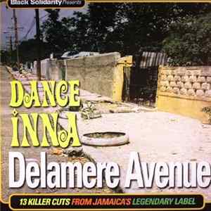 Download Various - Black Solidarity Presents Dance Inna Delamere Avenue