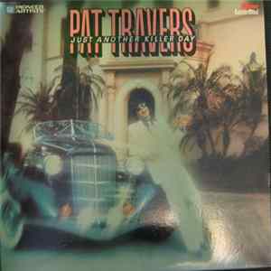 Download Pat Travers - Just Another Killer Day