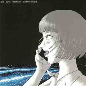 Download Shutaro Noguchi - Love Super Terranean