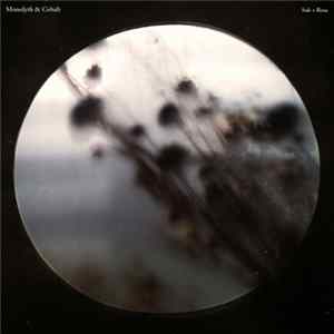 Download Monolyth & Cobalt - Sub + Rosa