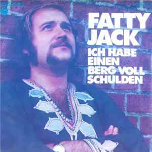 Download Fatty Jack - Ich Habe Einen Berg Voll Schulden