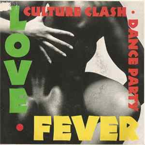 Download Culture Clash Dance Party - Love Fever