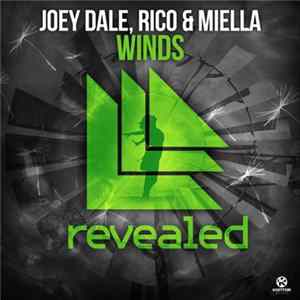 Download Joey Dale , Rico & Miella - Winds