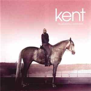Download Kent - Tillbaka Till Samtiden