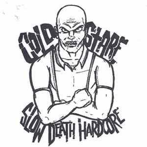 Download Cold Stare - Slow Death Hardcore