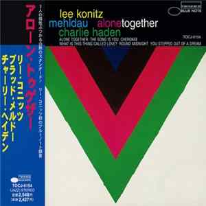 Download Lee Konitz & Brad Mehldau & Charlie Haden - Alone Together