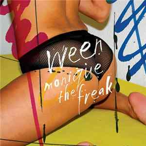 Download Ween - Monique The Freak