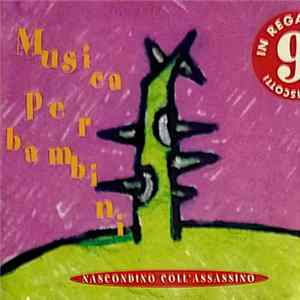 Download Musica Per Bambini - Nascondino Coll'Assassino