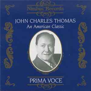 Download John Charles Thomas - An American Classic