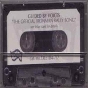 Download Guided By Voices - The Official Ironman Rally Song