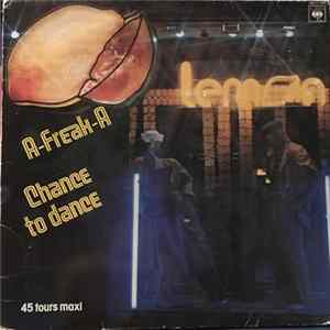 Download Lemon - A-Freak-A / Chance To Dance