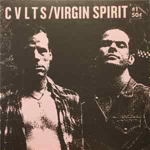Download C V L T S / Virgin Spirit - Time Debt / Bathed In White