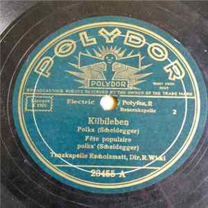 Download Tanzkapelle Escholzmatt - Kilbileben = Fete Populaire / Erinnerung An Fastnacht 1930 = Carnaval