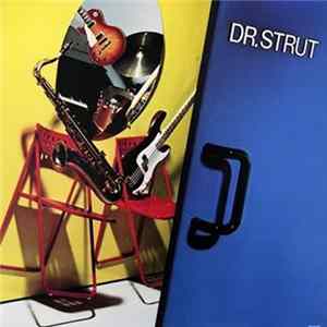 Download Dr. Strut - Dr. Strut