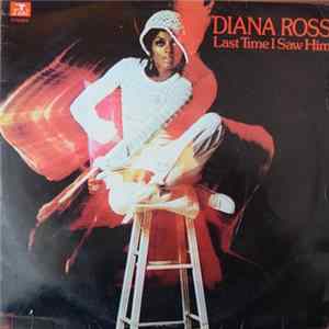 Download Diana Ross - Last Time I Saw Him