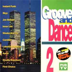 Download Various - Groove And Dance Volume 2 (The Sound Of New York)