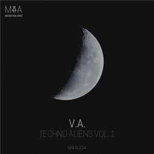 Download Various - Techno Aliens Vol. 1