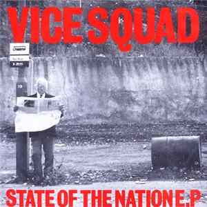 Download Vice Squad - State Of The Nation E.P