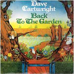 Download Dave Cartwright - Back To The Garden