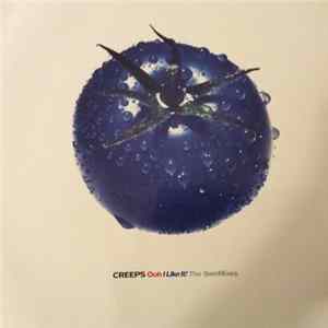 Download The Creeps - Ooh I Like It! (The SweMixes)