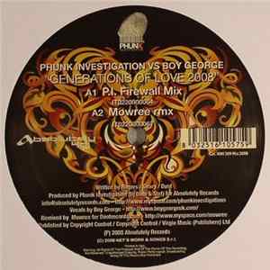 Download Phunk Investigation vs Boy George - Generations Of Love 2008