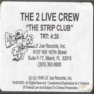 Download The 2 Live Crew - The Strip Club