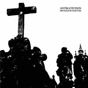 Download Antikatechon - Privilegium Martyrii