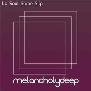 Download La Soul - Some Slip