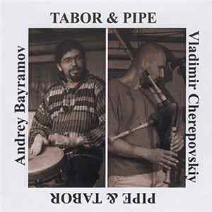 Download Vladimir Cherepovskiy & Andrey Bayramov - Tabor & Pipe