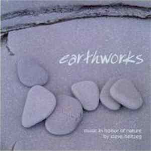 Download Steve Heitzeg - Earthworks