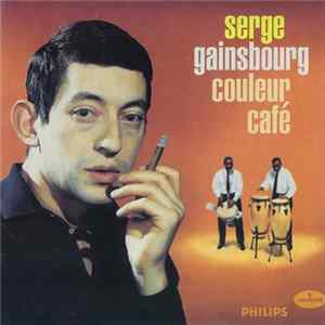 Download Serge Gainsbourg - Couleur Café