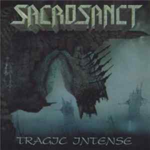 Download Sacrosanct - Tragic Intense