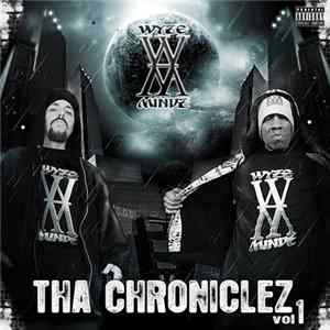Download Wyze Mindz - Tha Chroniclez Vol. 1