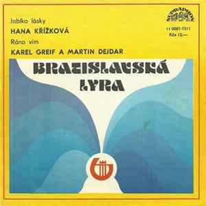 Download Hana Křížková / Karel Greif A Martin Dejdar - Jablko Lásky / Ráno Vím