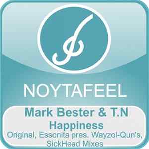Download Mark Bester & T.N - Happiness