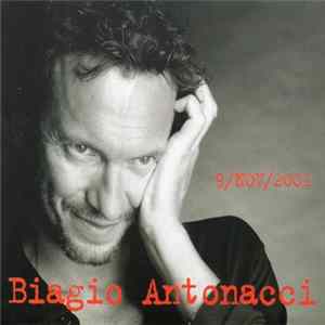 Download Biagio Antonacci - 9/Nov/2001