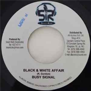 Download Busy Signal / Delly Ranks, Patchy - Black & White Affair / Walk Out