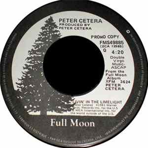 Download Peter Cetera - Livin' In The Limelight / How Many Times - Promo - Canada
