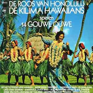 Download De Kilima Hawaiians - De Roos Van Honolulu