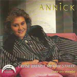 Download Annick - Liefde brengt me van streek