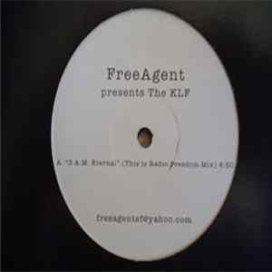 Download The KLF - 3 A.M. Eternal (This Is Radio Freedom Mix)